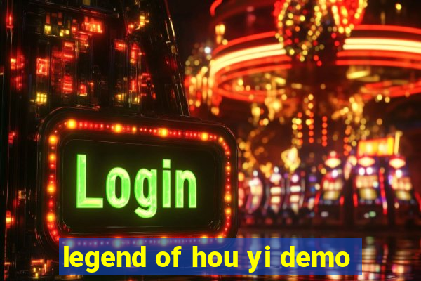 legend of hou yi demo